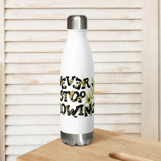 "Never Stop Growing" 17oz Stainless Steel Vacuum Insulated Water Bottle - Keeps Drinks Hot or Cold for Hours